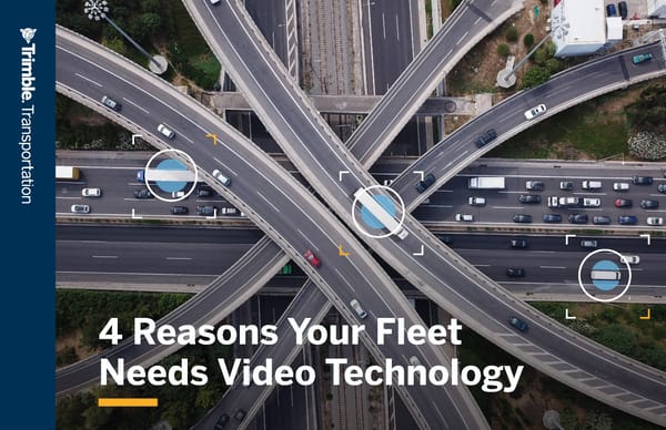 Reasons Your Fleet Needs Video Technology211 - Page 1